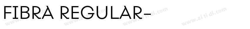 FIBRA REGULAR字体转换